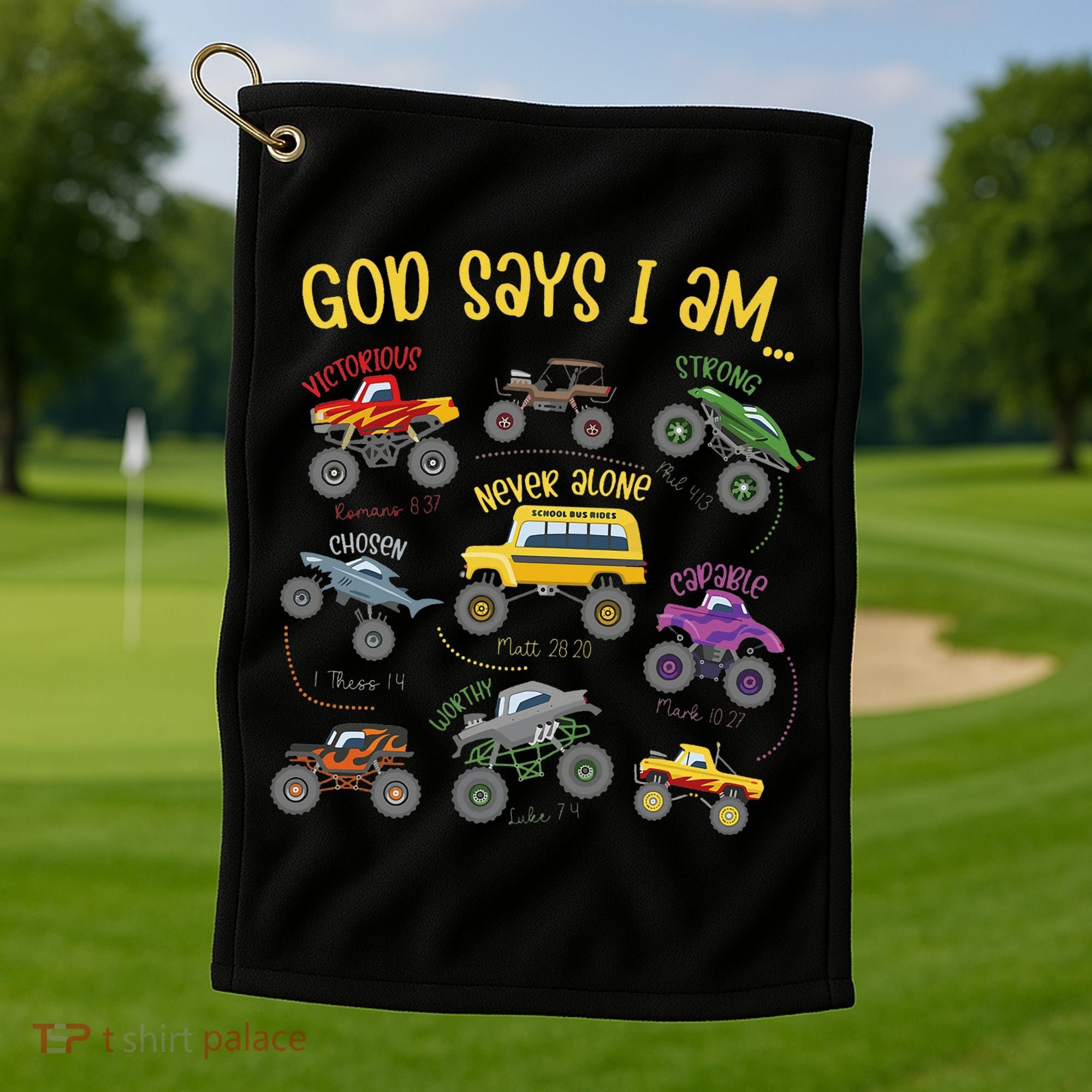 God Says I Am Construction Bible Verse Truck Golf Towel