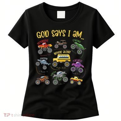 God Says I Am Construction Bible Verse Truck Women's T-Shirt