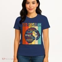 God Says I Am Black Woman Stylish Afro Women's T-Shirt thumb 4