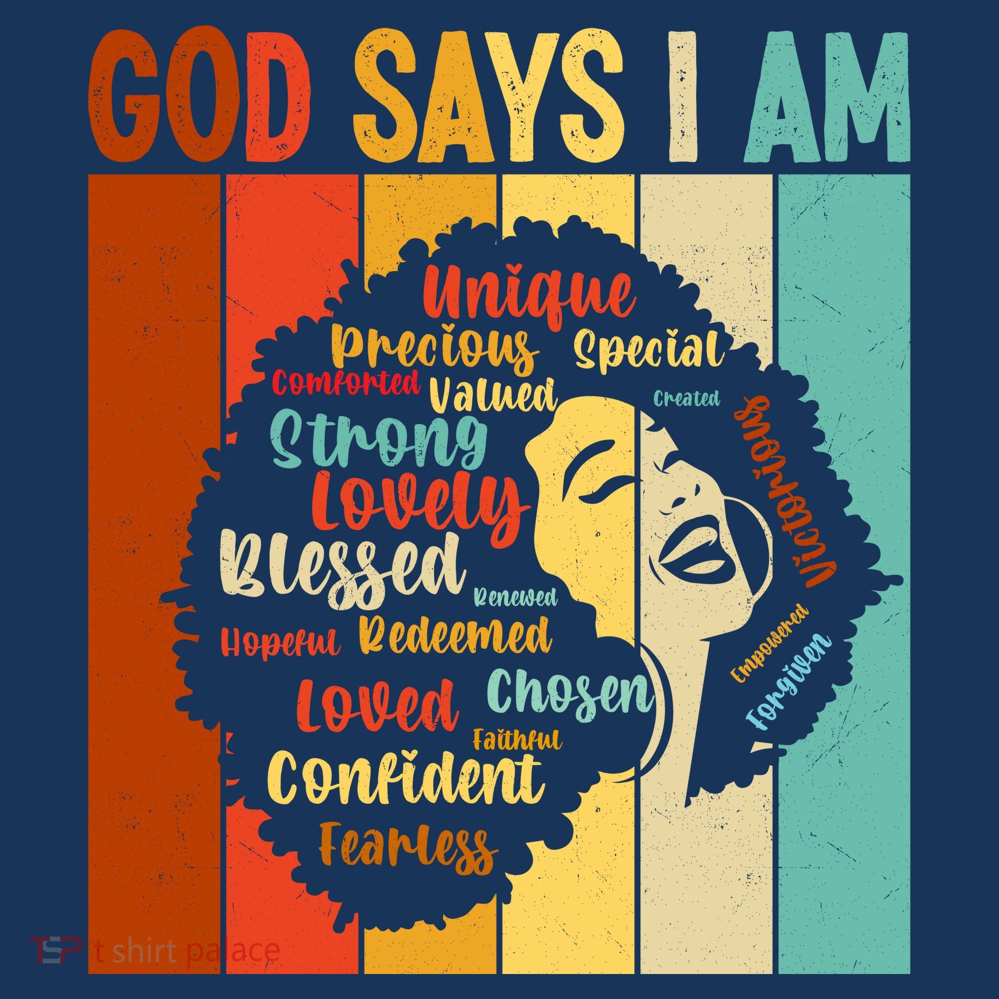 God Says I Am Black Woman Stylish Afro Women's T-Shirt