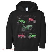 God Says I Am Tractor Lover Christian Toddler Hoodie thumb 0