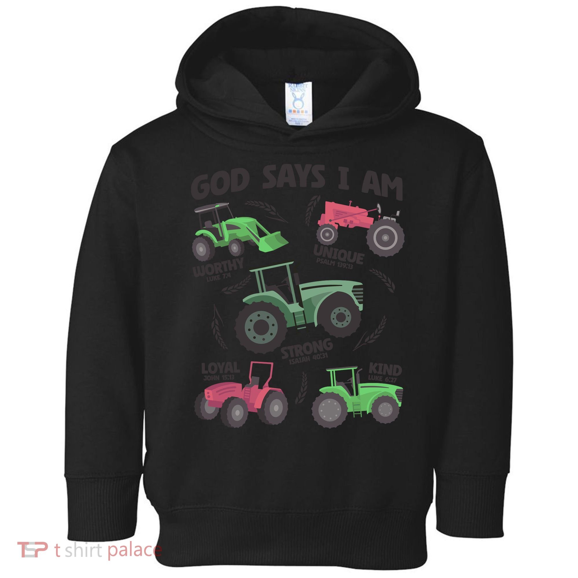 God Says I Am Tractor Lover Christian Toddler Hoodie