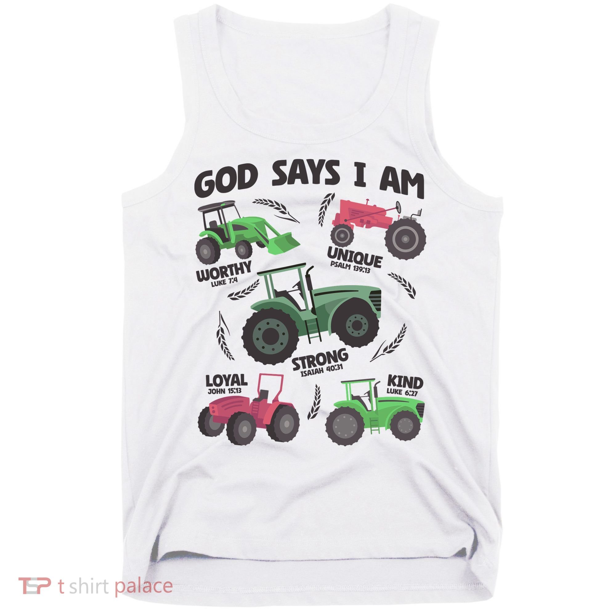 God Says I Am Tractor Lover Christian Tank Top