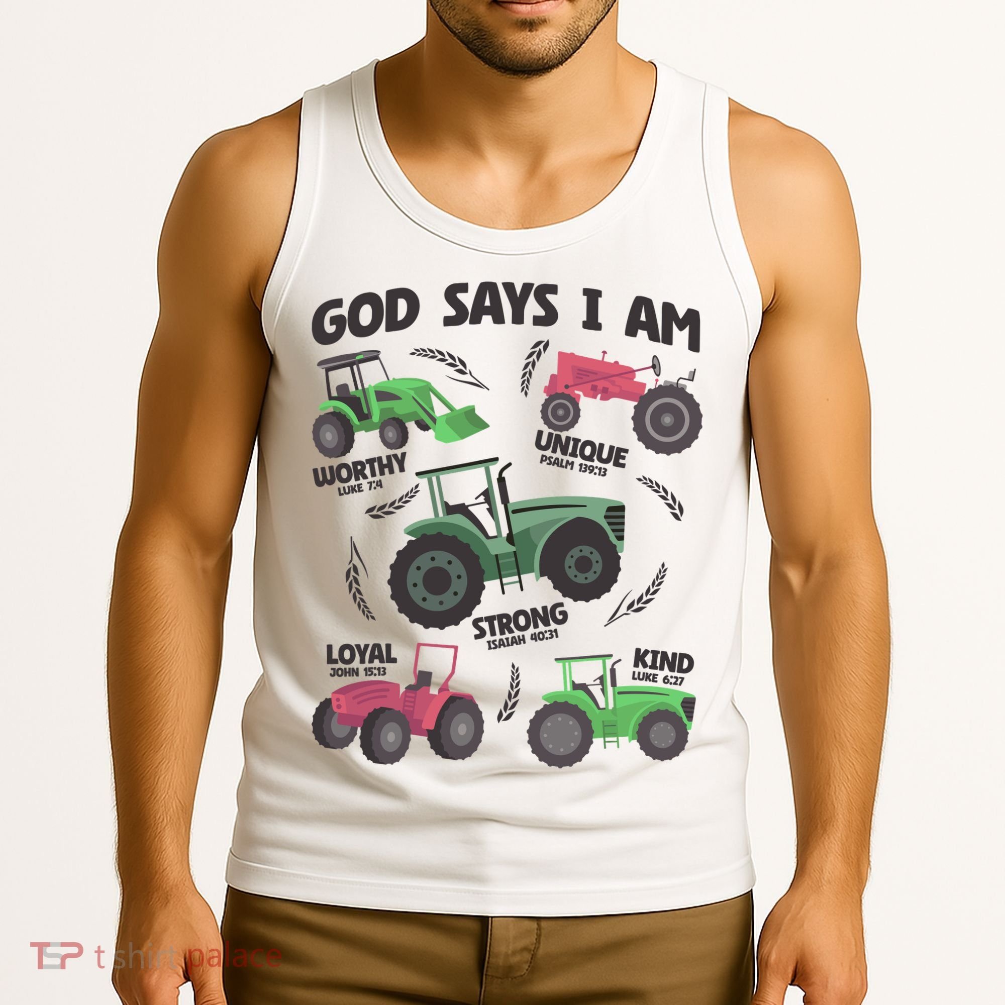 God Says I Am Tractor Lover Christian Tank Top