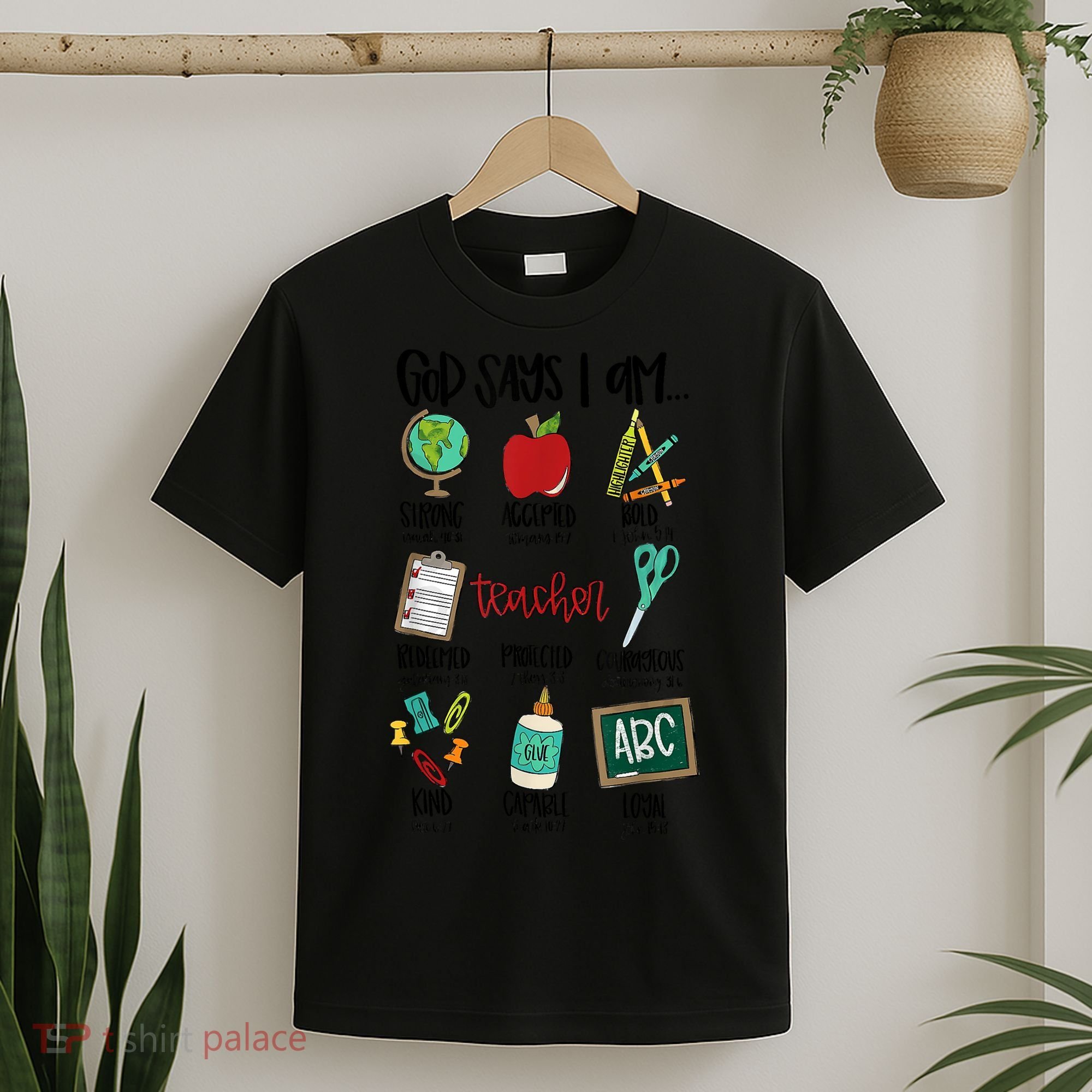 God Says I Am Teacher T-Shirt