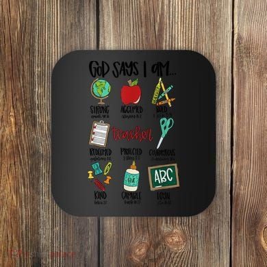 God Says I Am Teacher Coaster