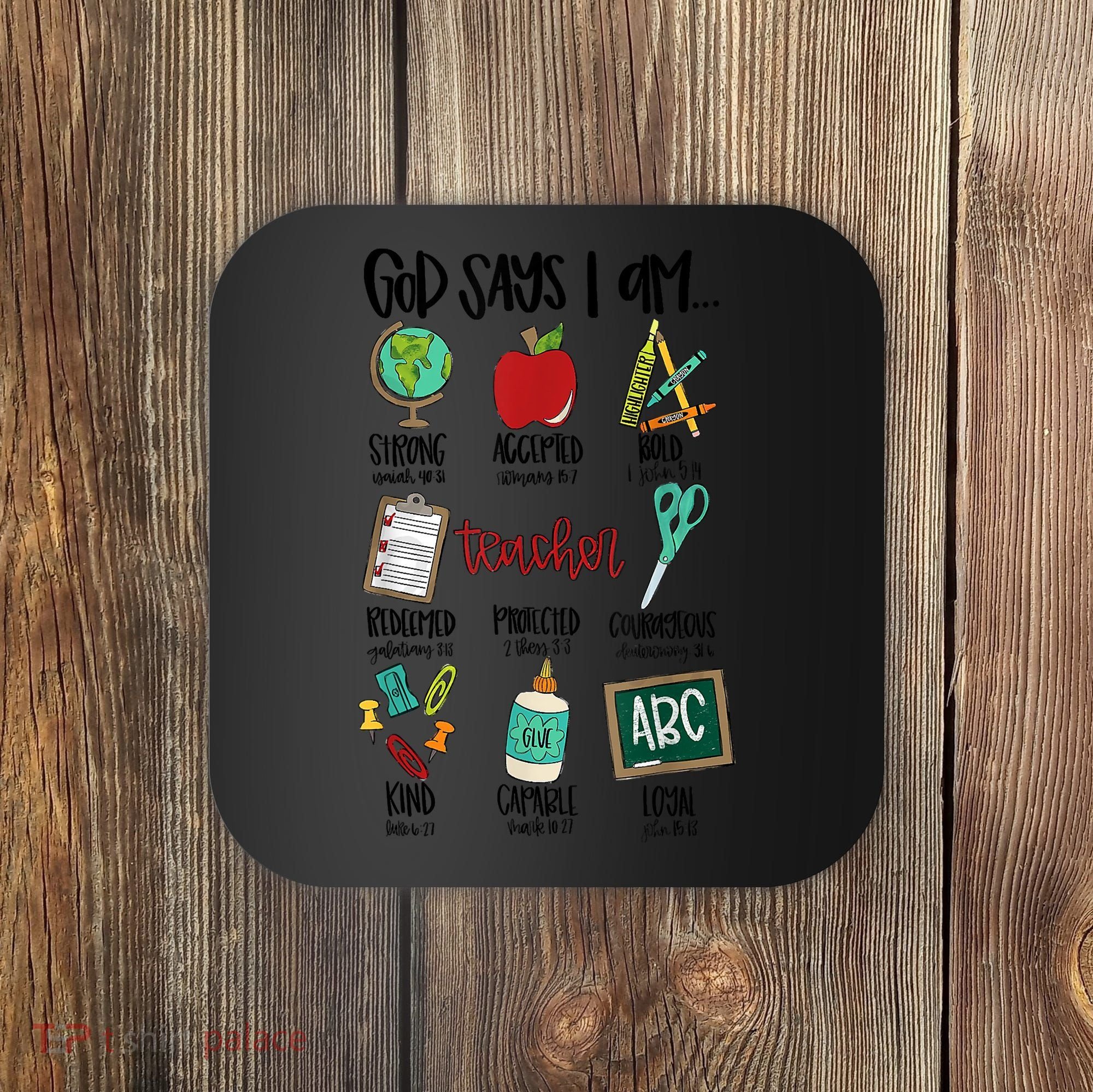 God Says I Am Teacher Coaster