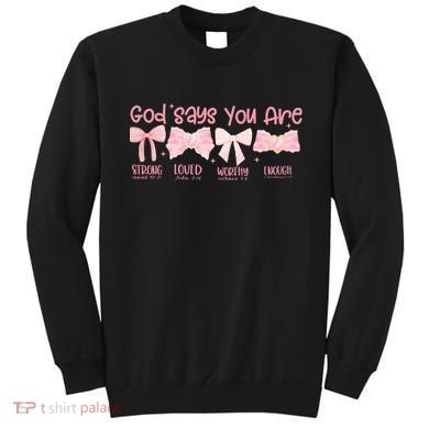 God Says I Am Coquette Sweatshirt