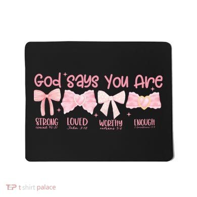 God Says I Am Coquette Mousepad