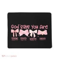 God Says I Am Coquette Mousepad thumb 0