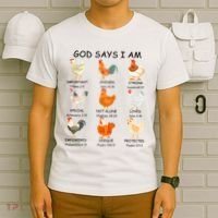 God Says I Am Chicken Christian Bible Funny Farm Chicken T-Shirt thumb 6