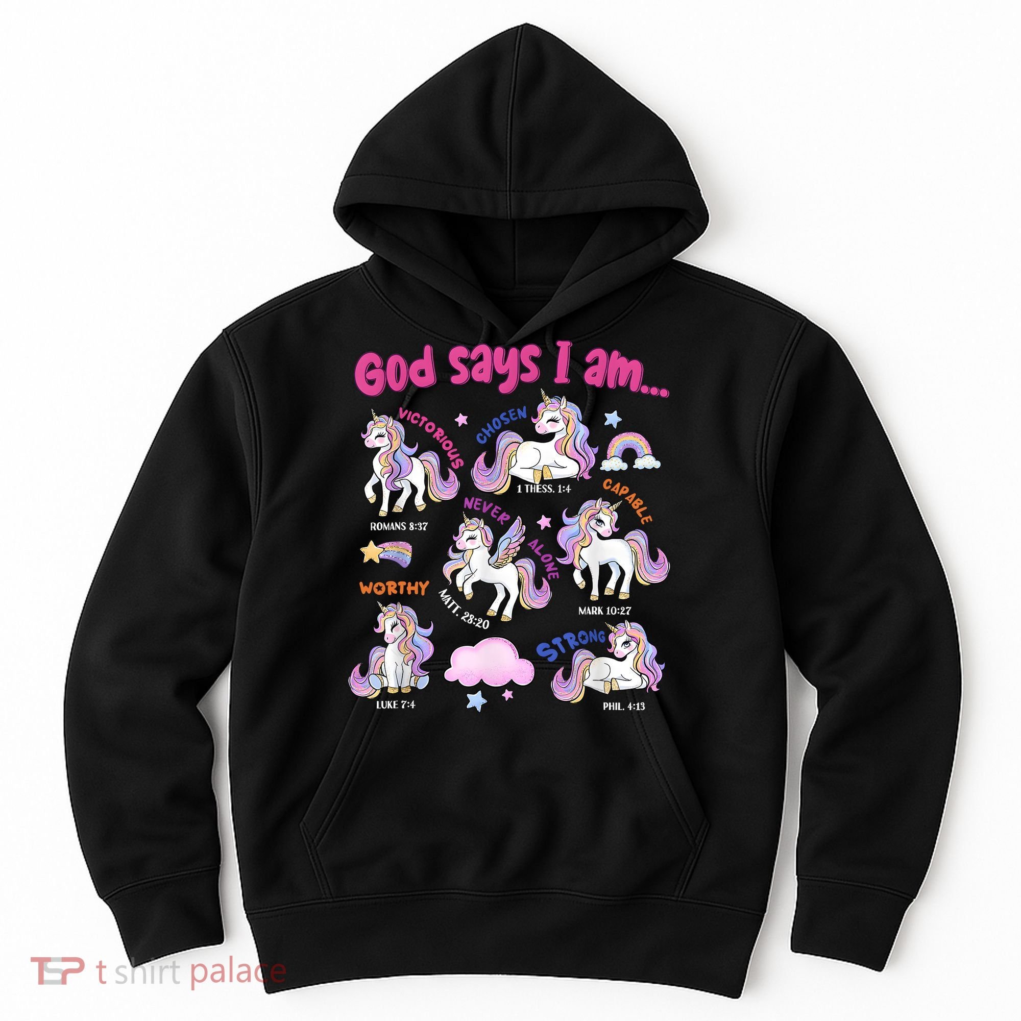 God Says I Am Cute Unicorn Bible Verse Hoodie