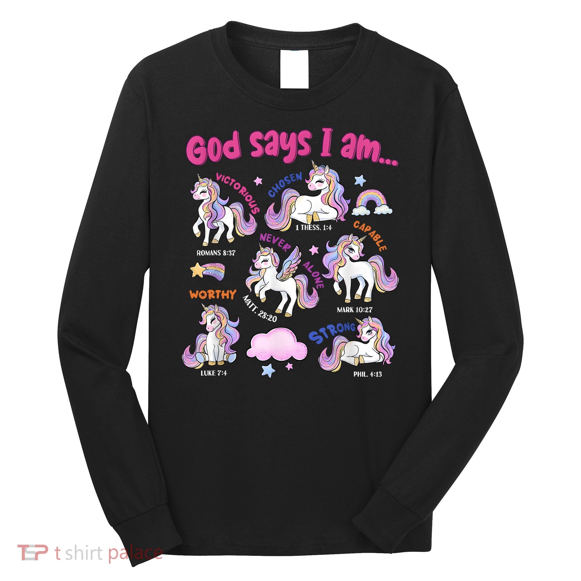 God Says I Am Cute Unicorn Bible Verse Long Sleeve Shirt