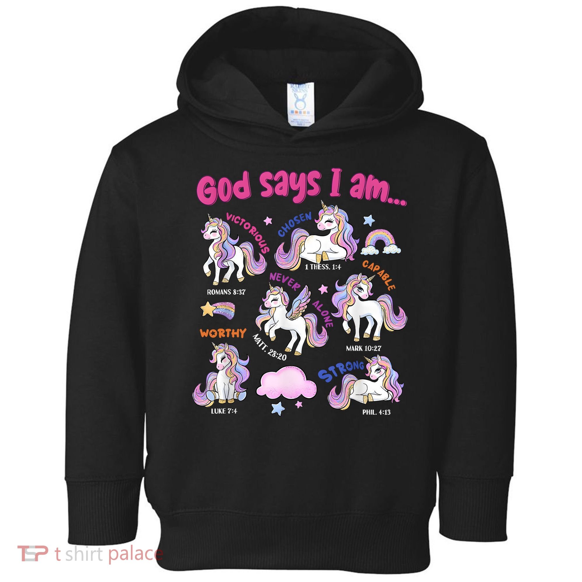 God Says I Am Cute Unicorn Bible Verse Toddler Hoodie