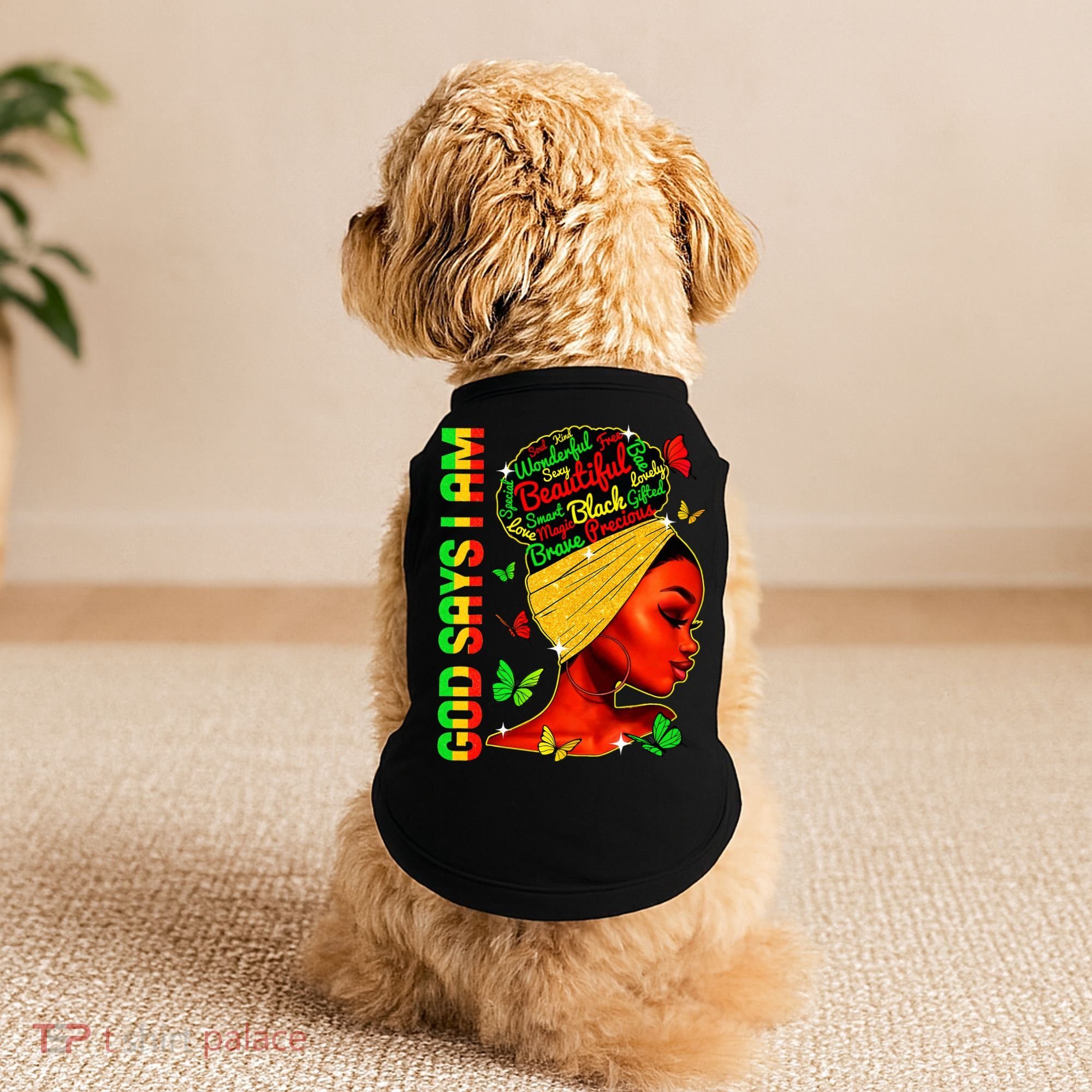 God Says I Am Black Melanin Black History Month Juneteenth Doggie Tank