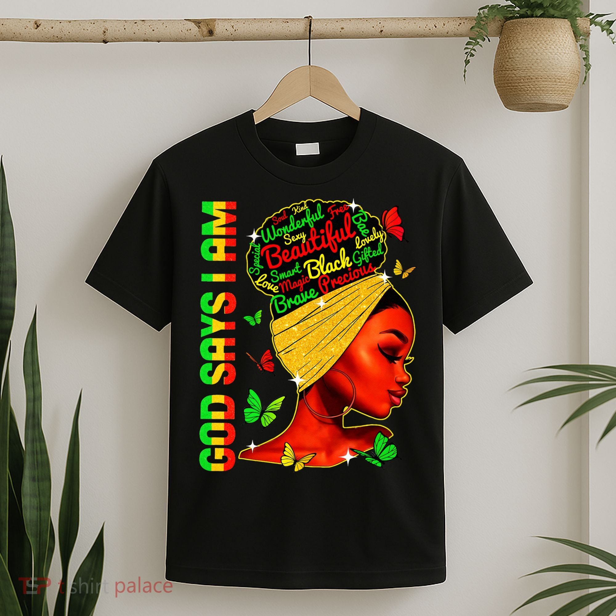 God Says I Am Black Melanin Black History Month Juneteenth T-Shirt