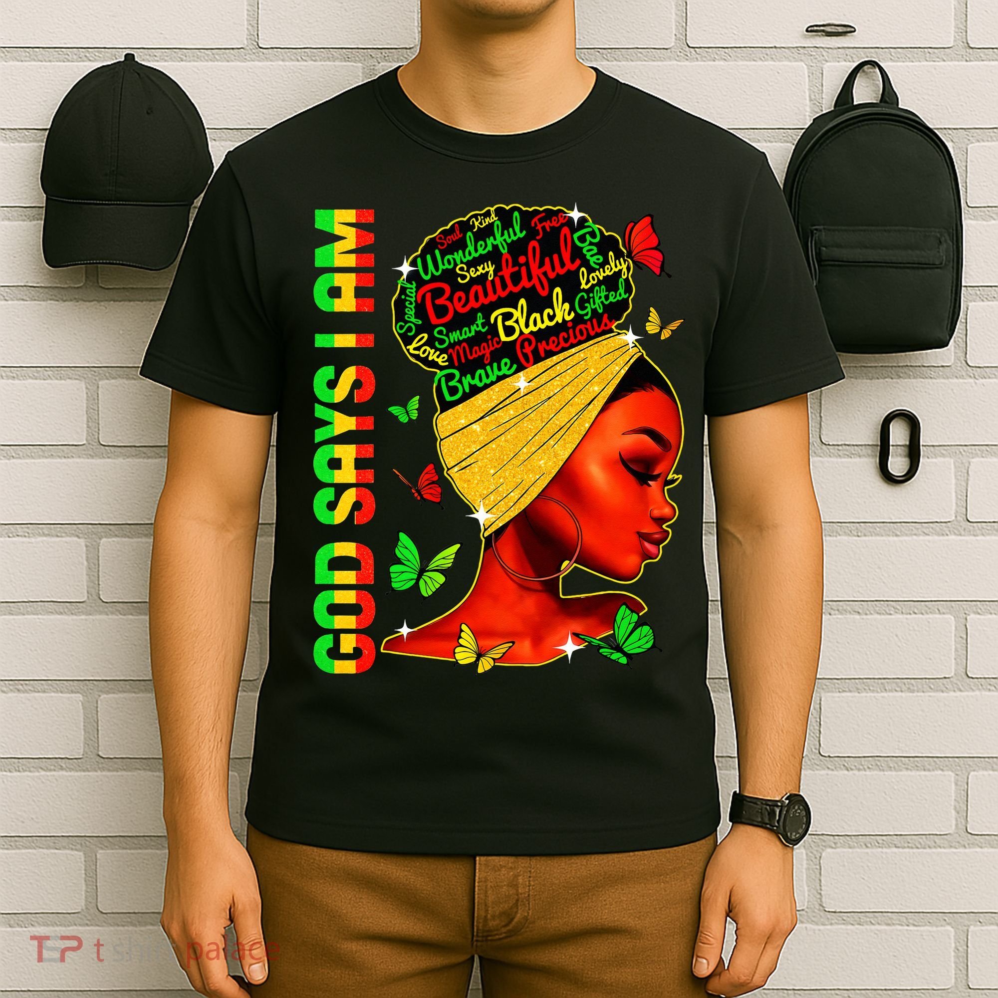 God Says I Am Black Melanin Black History Month Juneteenth T-Shirt