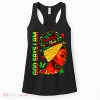 God Says I Am Black Melanin Black History Month Juneteenth Women's Tank Top thumb 0