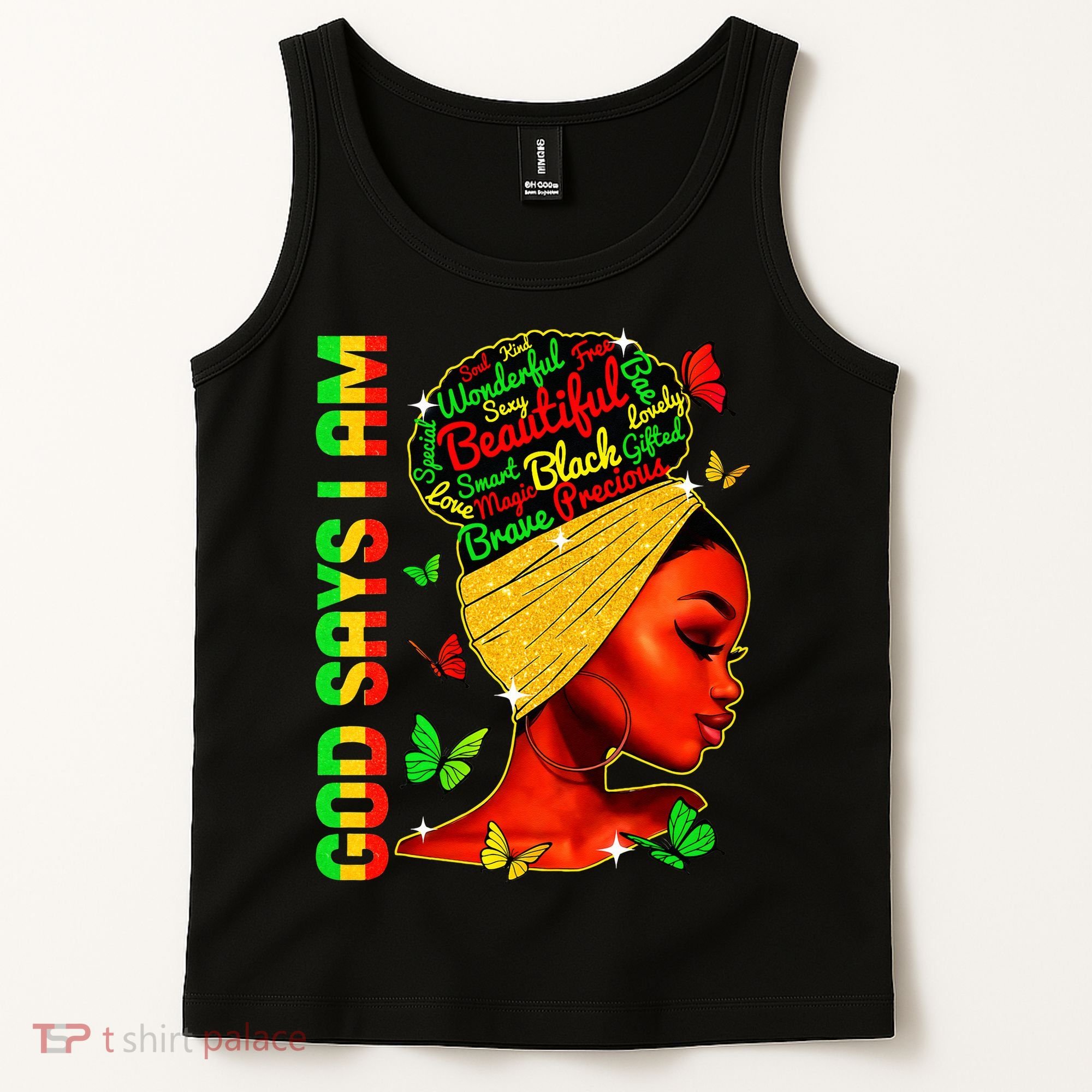 God Says I Am Black Melanin Black History Month Juneteenth Tank Top