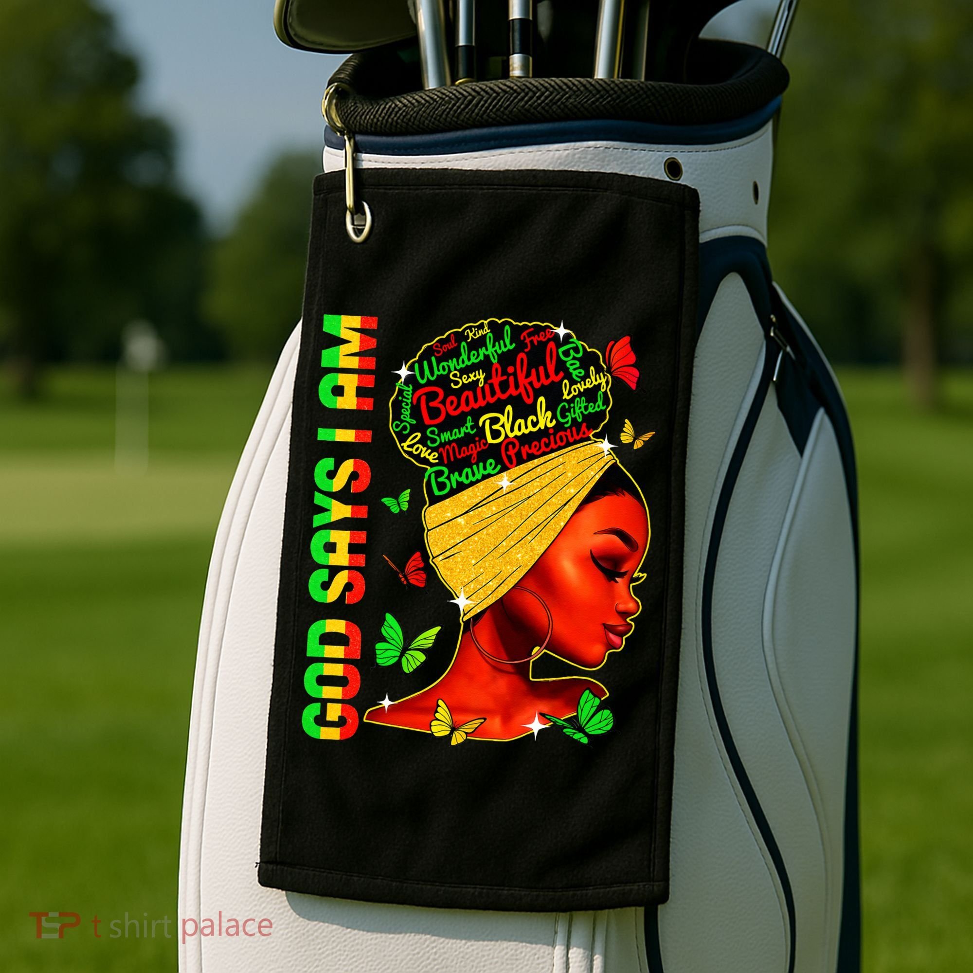 God Says I Am Black Melanin Black History Month Juneteenth Golf Towel