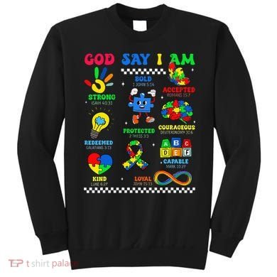 God Says I Am Be Kind Autism Awareness  Sweatshirt
