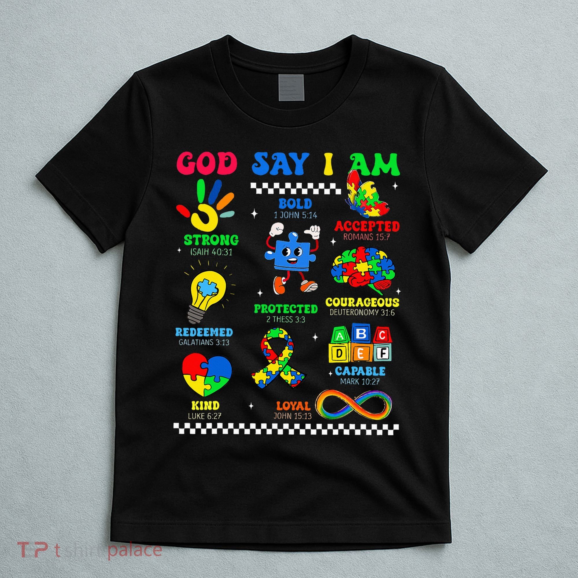 God Says I Am Be Kind Autism Awareness  T-Shirt