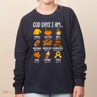 God Says I Am Fall Vibes Autumn Christian Women's Sweatshirt thumb 0