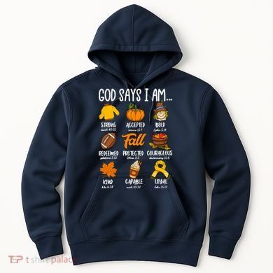 God Says I Am Fall Vibes Autumn Christian Hoodie