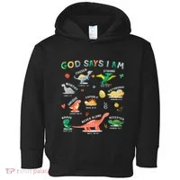 God Says I Am Dinosaur Toddler Hoodie thumb 0