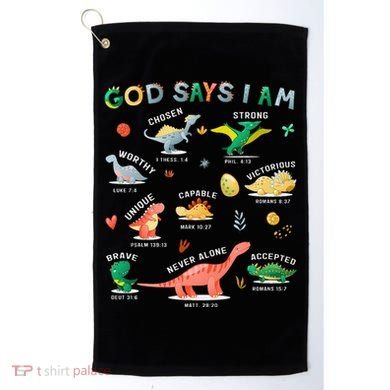 God Says I Am Dinosaur Golf Towel