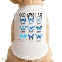 God Says I Am Butterfly Christian Religious Doggie Tank thumb 0