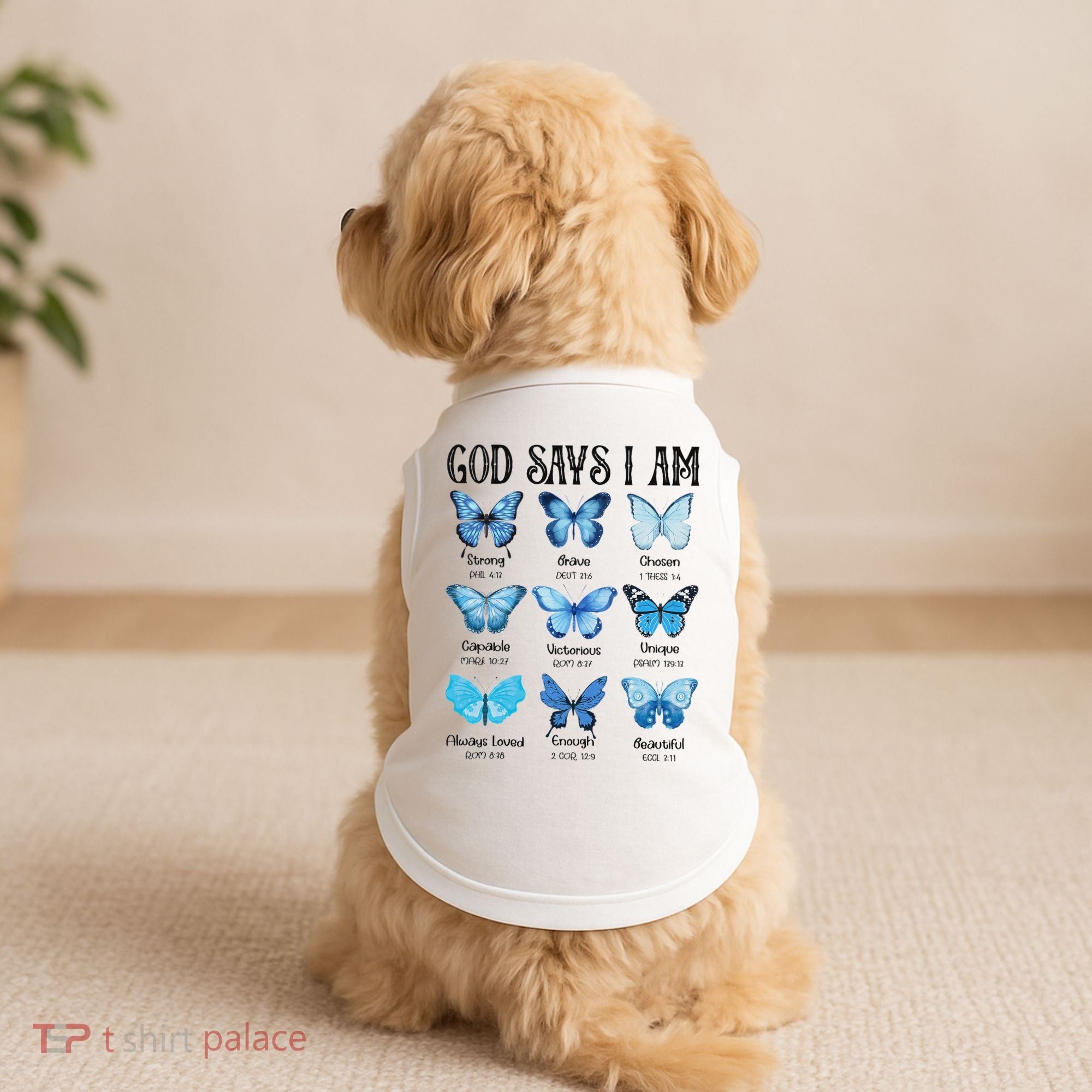 God Says I Am Butterfly Christian Religious Doggie Tank