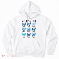 God Says I Am Butterfly Christian Religious Hoodie thumb 0