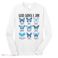 God Says I Am Butterfly Christian Religious Long Sleeve Shirt thumb 0