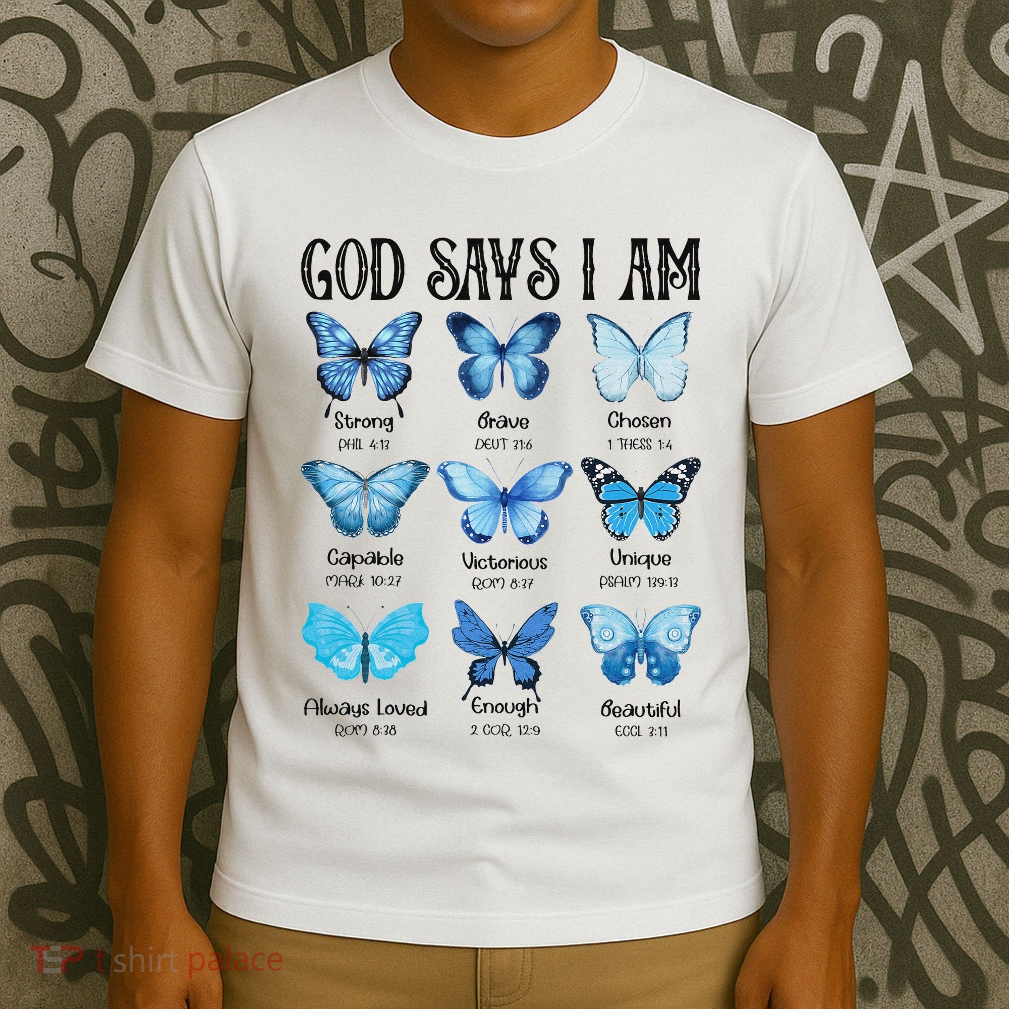 God Says I Am Butterfly Christian Religious T-Shirt