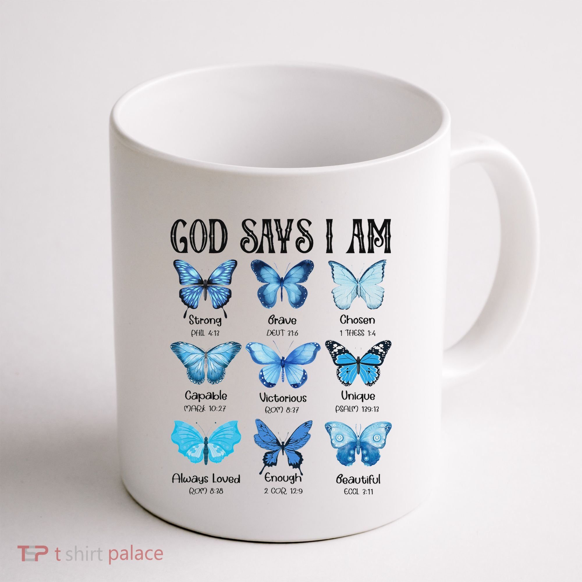 God Says I Am Butterfly Christian Religious Coffee Mug
