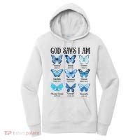 God Says I Am Butterfly Christian Religious Women's Hoodie thumb 0