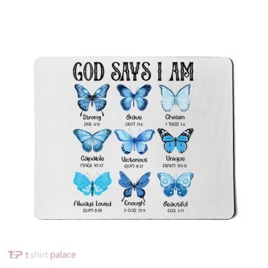 God Says I Am Butterfly Christian Religious Mousepad