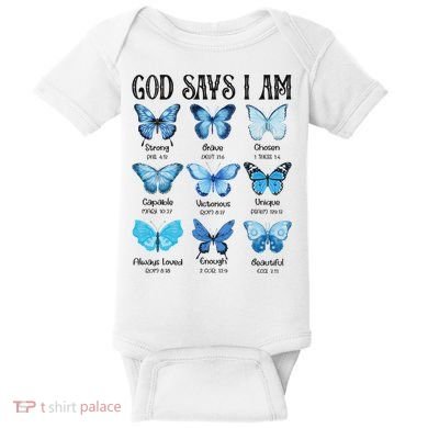 God Says I Am Butterfly Christian Religious Baby Bodysuit