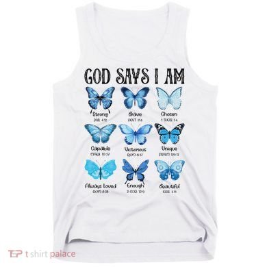 God Says I Am Butterfly Christian Religious Tank Top