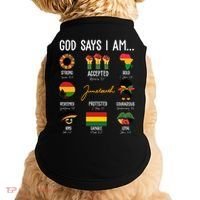 God Says I Am Celebrating Black Freedom 1865 Juneteenth Doggie Tank thumb 0