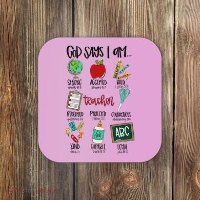 God Says I Am Teacher Coaster