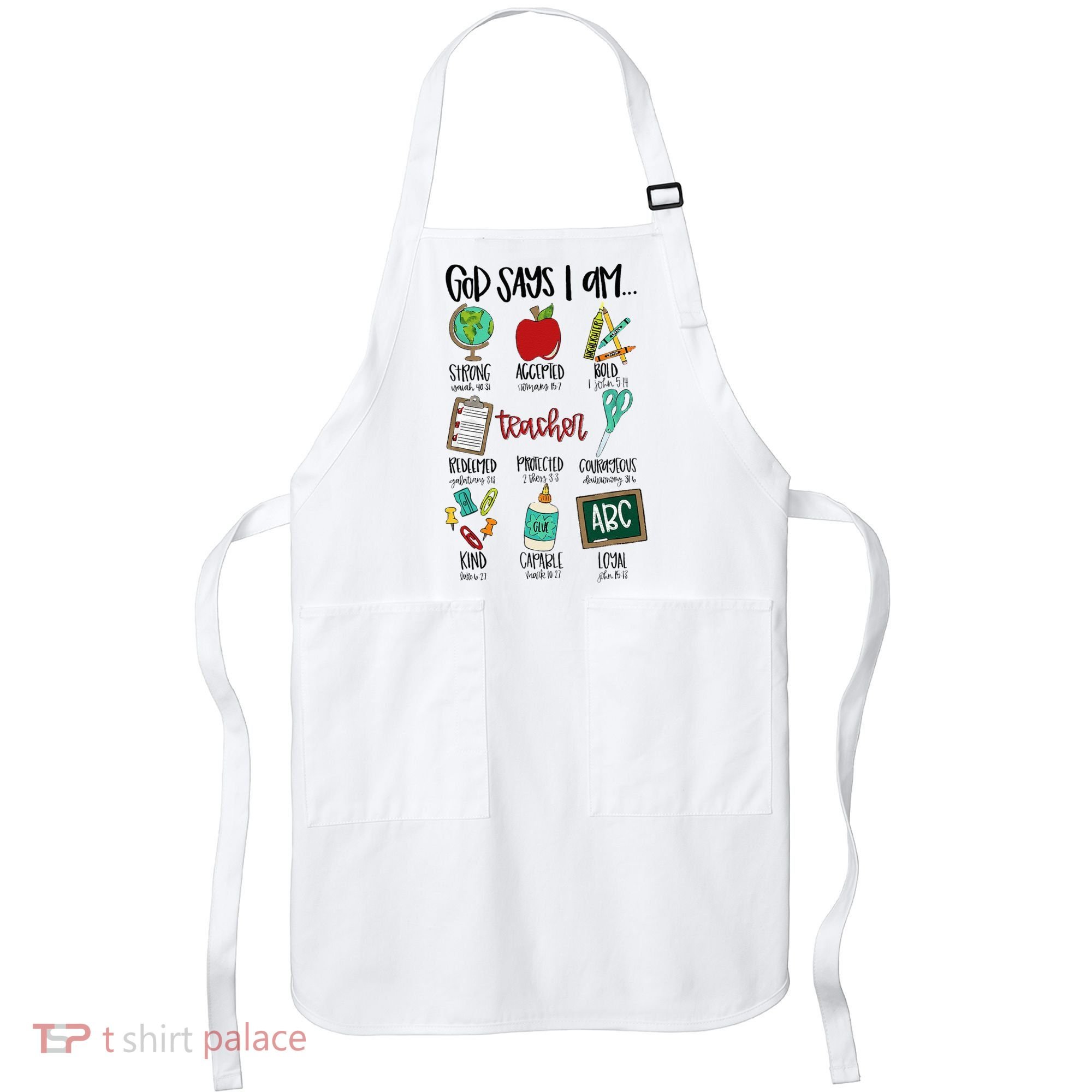 God Says I Am Teacher Apron