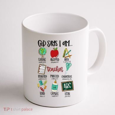 God Says I Am Teacher Coffee Mug back