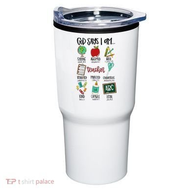 God Says I Am Teacher Tumbler