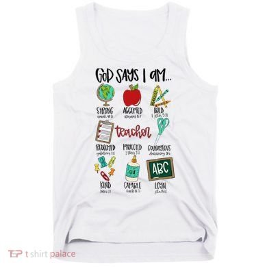 God Says I Am Teacher Tank Top