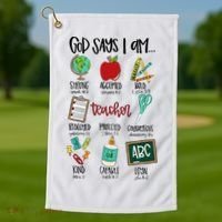 God Says I Am Teacher Golf Towel thumb 1