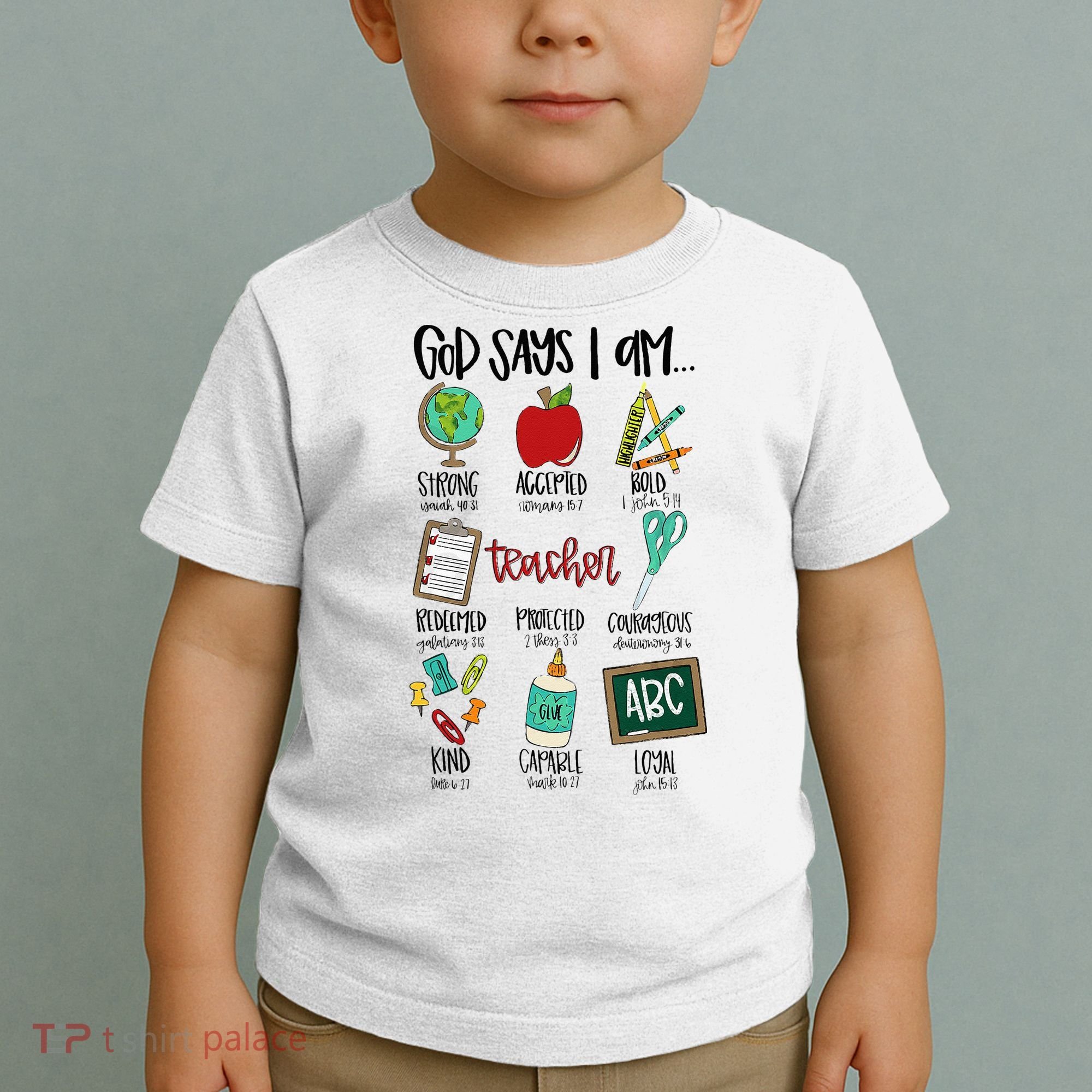 God Says I Am Teacher Toddler T-Shirt