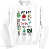 God Says I Am Teacher Kids Sweatshirt thumb 0