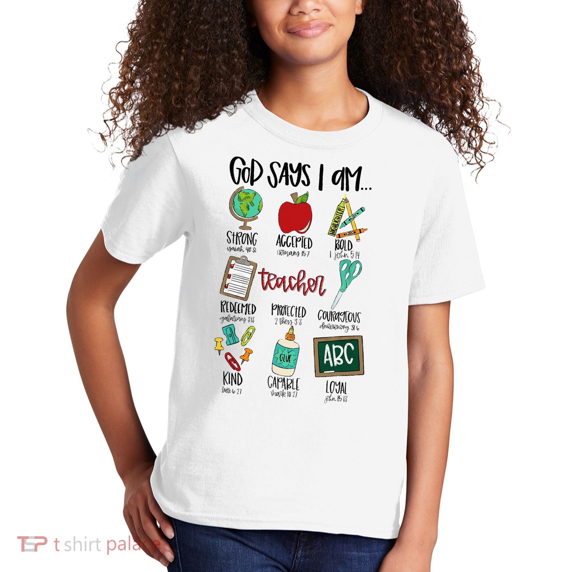 God Says I Am Teacher Kids T-Shirt